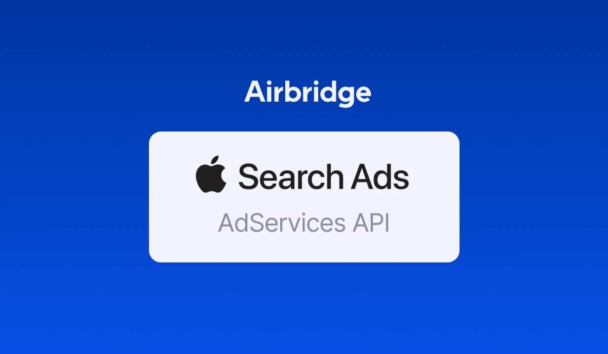 Analyze Apple Search Ads Placement Performance in Airbridge