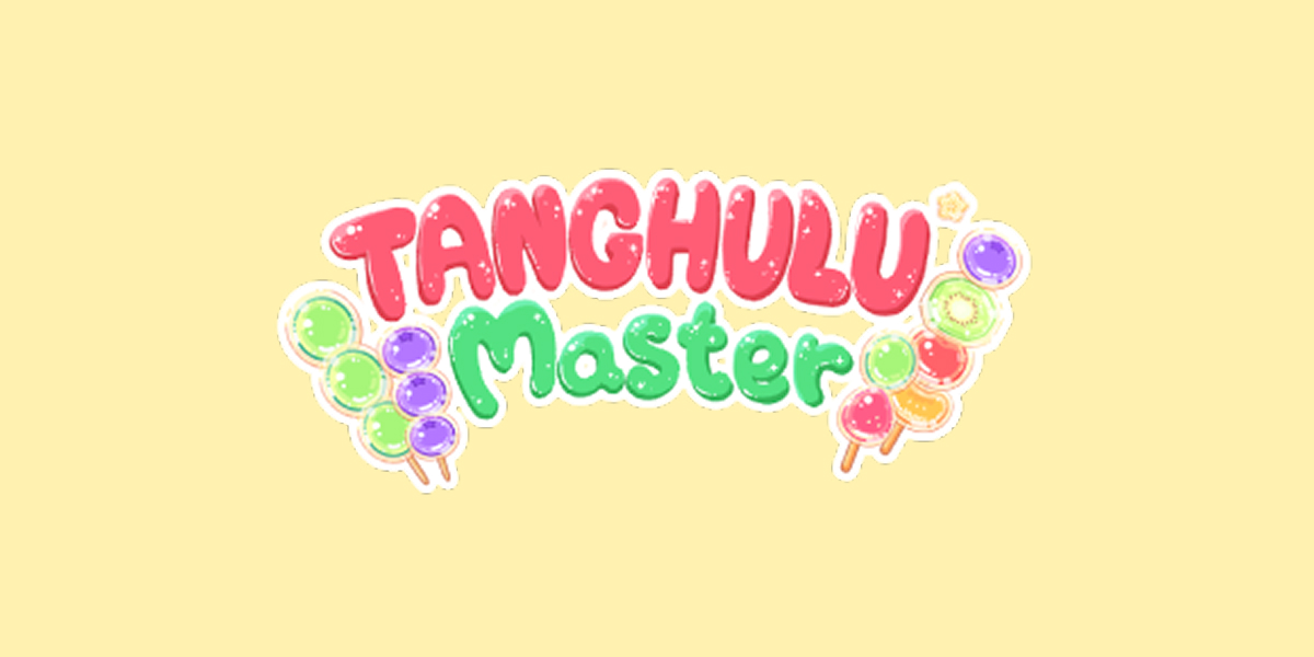 Whoyaho Tanghulu Master